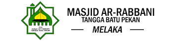 Masjid Ar Rabbani Tangga Batu Pekan 