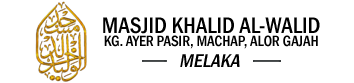 Masjid Khalid Al-Walid Kampung Ayer Pasir Machap 