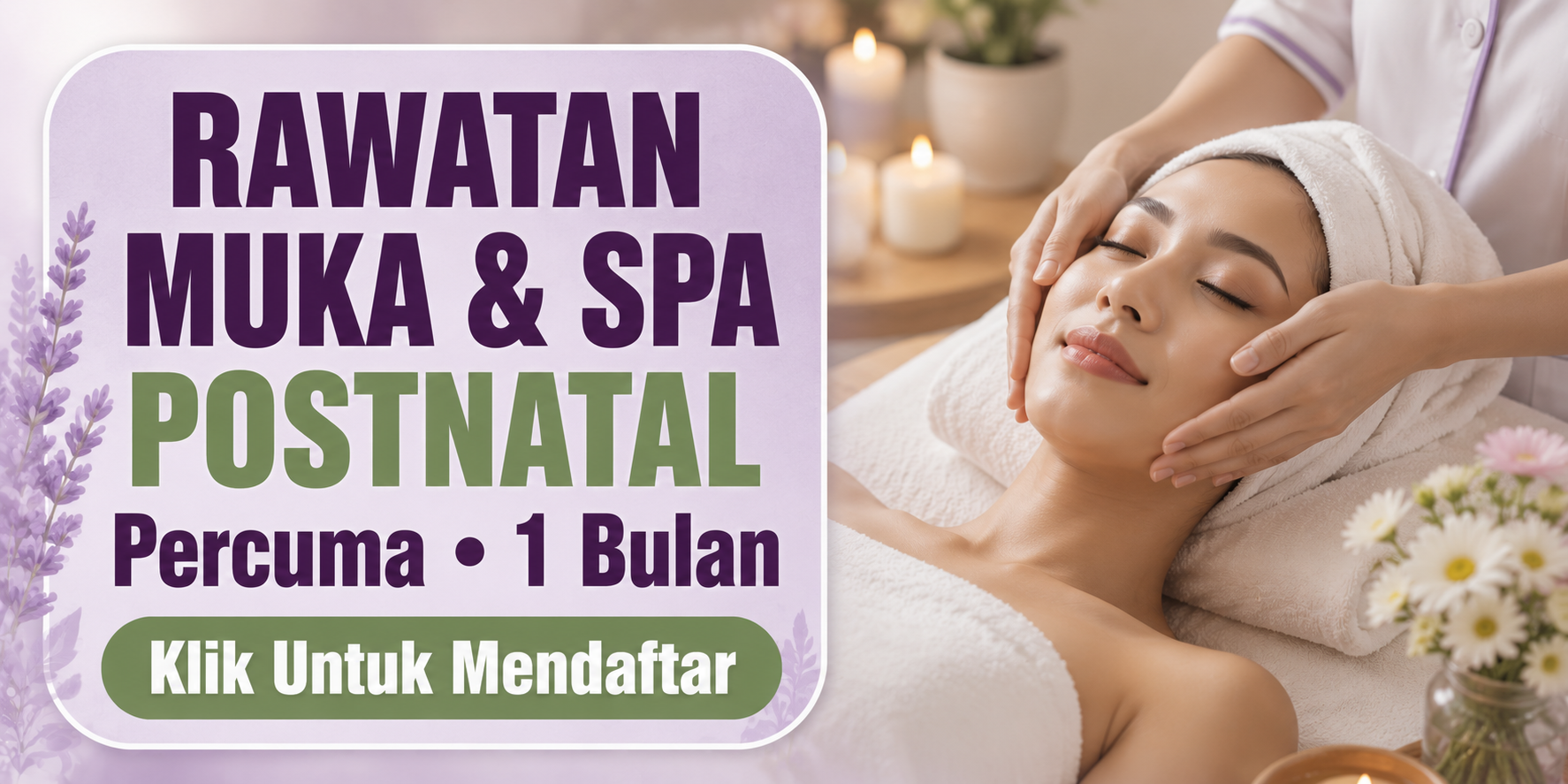 Program Rawatan Muka & Spa (Percuma)