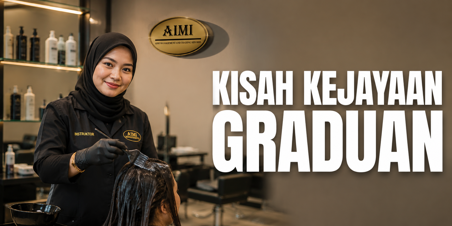 Kisah Kejayaan Graduan - AIMI Academy
